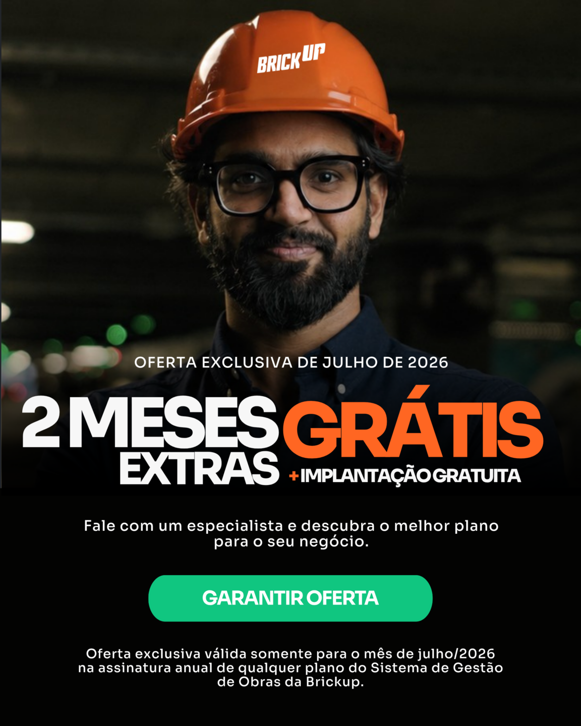 Brickup - Oferta exclusiva do mês de julho