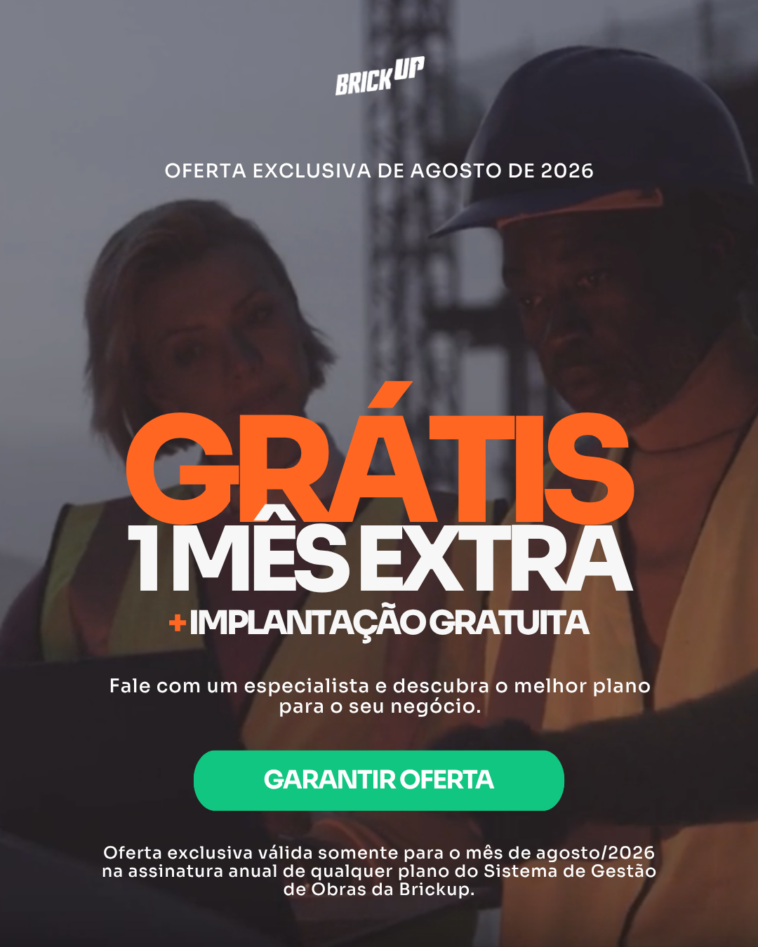 Brickup - Oferta exclusiva do mês de agosto