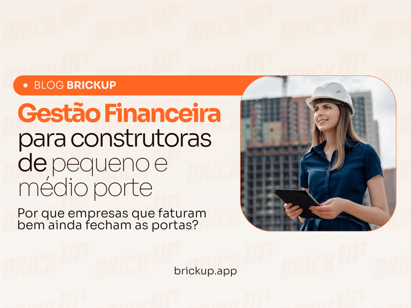 Gestão Financeira para Construtoras de pequeno e médio porte