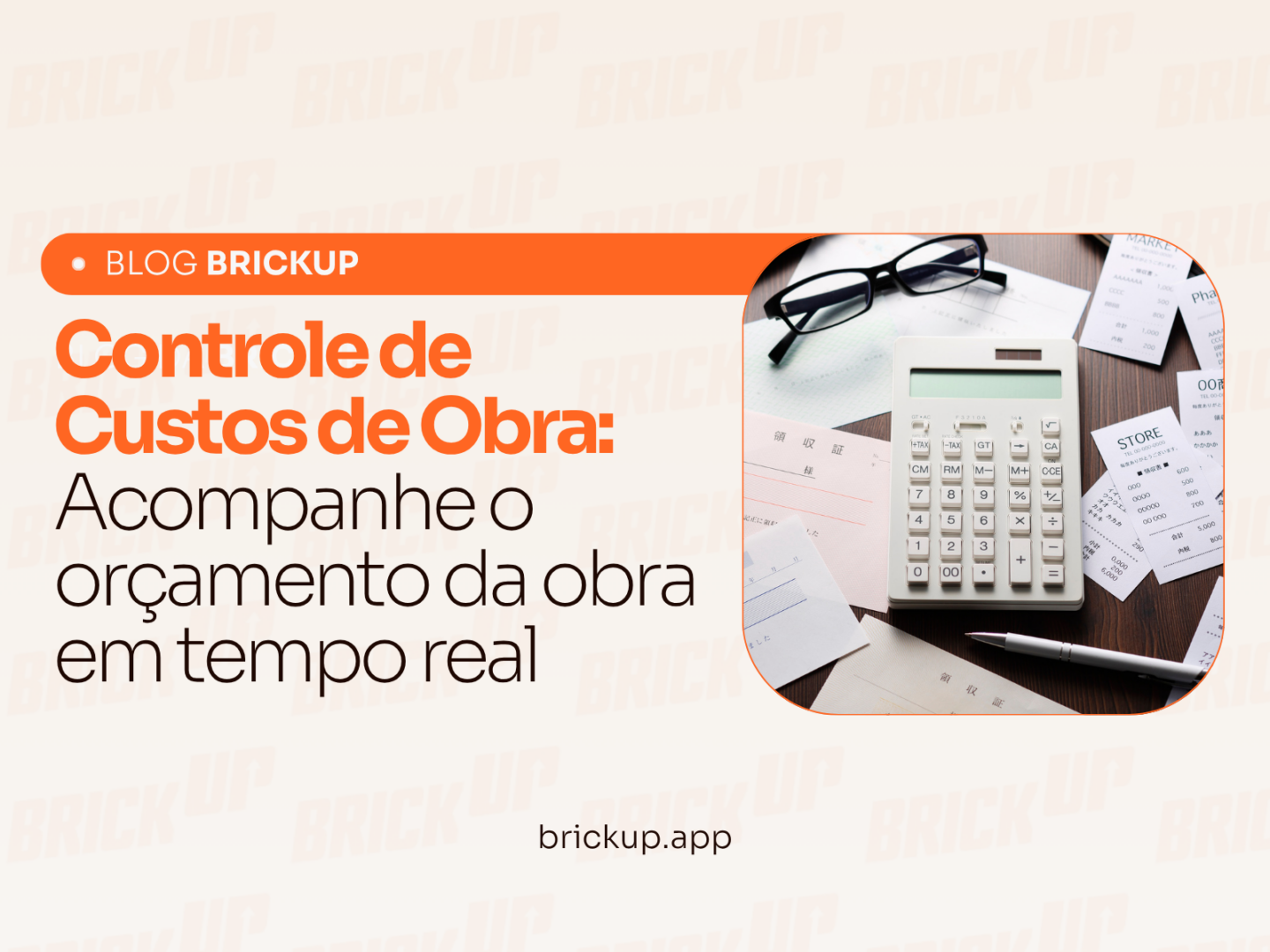 Controle de Custos de Obra: Acompanhe o orçamento da obra em tempo real